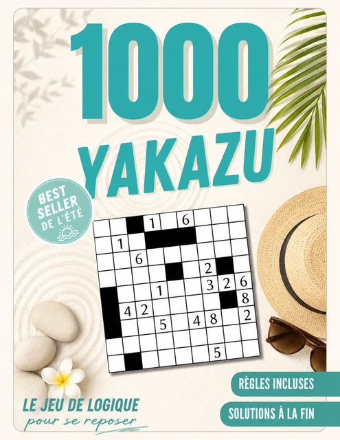 Couverture du livre 1000 grilles de Yakazu, édition été 2026 zen