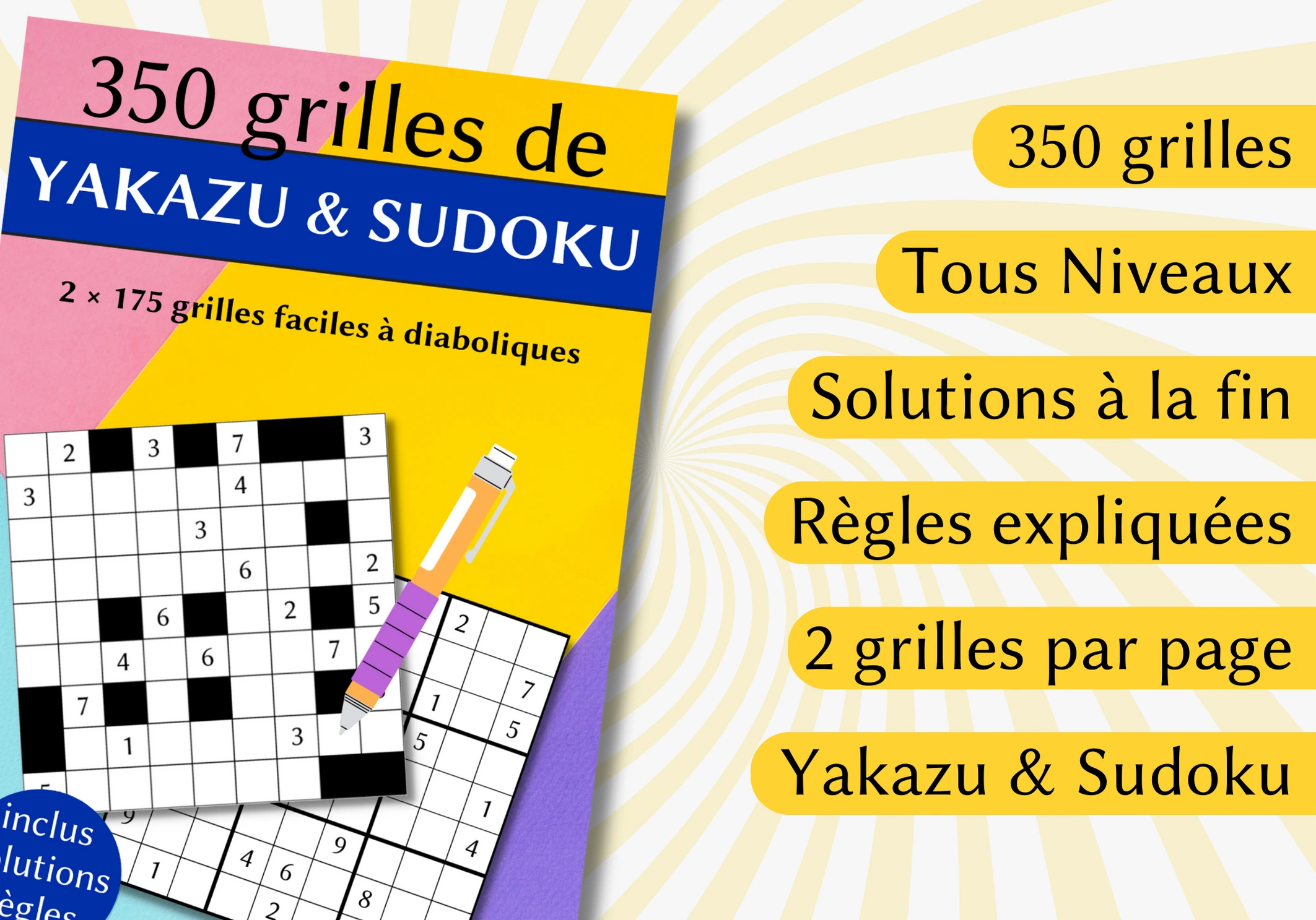 Livre 350 grilles de Sudoku et Yakazu tous niveaux